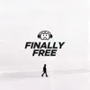 Black Pumpkin - Finally Free - Single