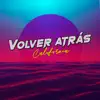 Volver Atrás - California - Single