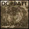 Dc.Pratt - Dystipia, Vol. 1