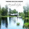 Fredrik Swahn - Du Gamla Du Fria - Single