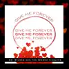 Mr. Wilson and the French Ticklers - Give Me Forever - Single