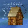 Linard Bardill - Singt und verzellt Grimm-Märli, Vol. 2