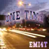 EMI4T - One Time - Single