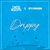 CurtisMeredithh & Stardom - Drippy - Single