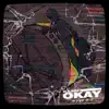 Ilajide - Okay - Single