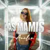 Amalia - Las Mamis - Single