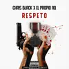 El Propio AQ - Respeto (feat. Chris Black RD) - Single