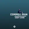 Eddy Cane - Common Man - Single