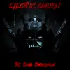 Electric Samurai - The Blind Swordsman