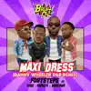 Footsteps - Maxi Dress (Danny Wheeler D&B Remix) [feat. Ycee, Shakka & Moelogo] - Single