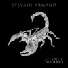 Sylvain Armand - Silence (The Club Mixes) - Single