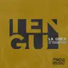 Tengu & Future Flex - La Chica - Single