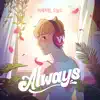 Wak Studio - Always - Single