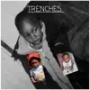 lilprawyoungin - Trenches - Single