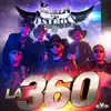 Kikin y Los Astros - La 360 - Single