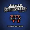 Springstreet - Springstreet VI: In God We Trust