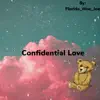 Florida Woe Joe - Confidential Love - Single