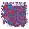 Parachute Band - Technicolor