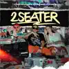 Young Martino, Young Miko & Juanka - 2seater - Single