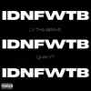 Hustle Muzik Family - Idnfwtb - Single