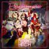 Neon Hitch - Eleutheromaniac - Single