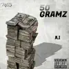 A. I - 50 Gramz - Single