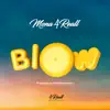 Mona 4Reall - Blow - Single