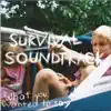 Survival Soundtrack - What You Wanted to Say