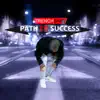 TrenchBaby - Path To Success - Single