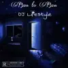 DJ Lifestyle - Bass_to_Bass - Single