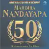 Marimba Nandayapa - Marimba Nandayapa - Aniversario de Oro