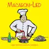 Leichtfuß & Liederliesel - Das Macaroni-Lied (Italienische Nudeln... hmmm) - Single