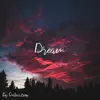 Dedication - Dream - Single