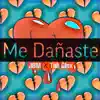 JBM - Me Dañaste - Single