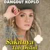 Various Artists - Dangdut Koplo Sakitnya Tuh Disini