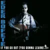 Éder Bofete - If You Go Out (You Gonna Learn)