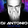 Dj Antonio - Out My Mind - Single