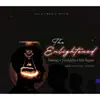 Feiboky - The Enlightened (feat. Shadyblisz & Bob Biggie) - Single