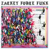 Zackey Force Funk - Electron Don