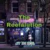 BRO BRAZY - The Reefalution - EP