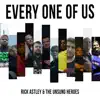 Rick Astley & The Unsung Heroes - Every One of Us - Single