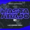 Luis Cordoba Remix - Hasta Abajo RKT - Single