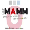 Die Blömcher - Leev Mamm, sprech noch einmol met uns Kölsch (feat. Jason dä Immi) [Radio Mix] - Single