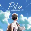 Moccatune - Pilu - Single