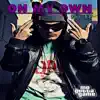 Mo Gutta Game - On My Own - The EP