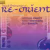 Baluji Shrivastav & Re-Orient - Baluji Shrivastav & Re-Orient (feat. Hossam Ramzy, Andy Sheppard & Guy Barker)