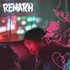 Rematch - Words That Rhyme with Liar - Single