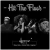 Alonestar - Hit the Floor (feat. Macy Gray, sughee & HerbertSkillz) - Single