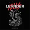 Leander Kills - Gyere bánat - Single