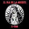 X-COM - El Día De La Muerte - EP